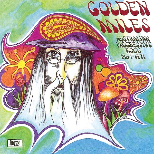 Golden Miles (Australian Progressive Rock 1969-1974)